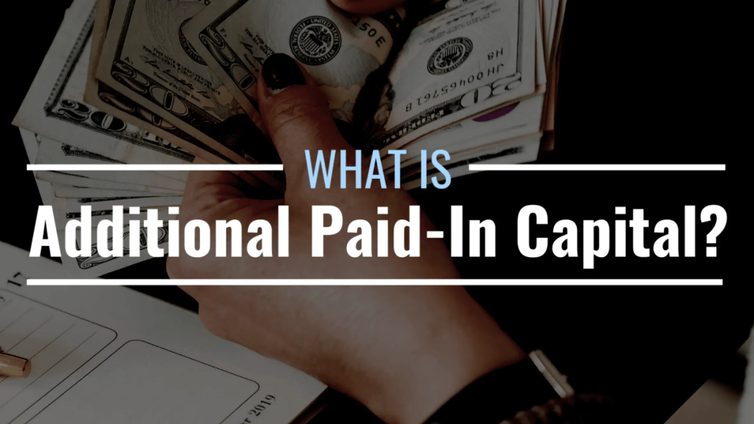 What is Additional Paid in Capital