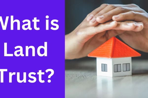 What is a Land Trust